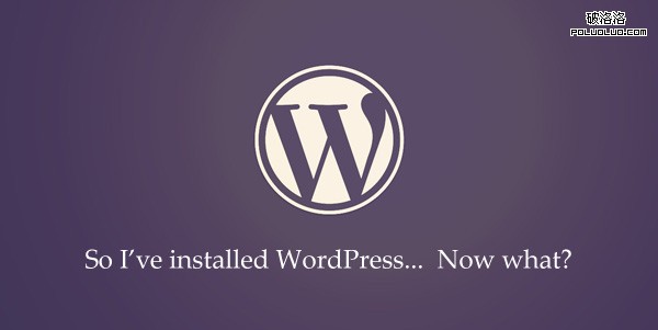 安装完WordPress后你应该做好这24件事　安装WordPress后最佳化指南-第1张图片-90博客网